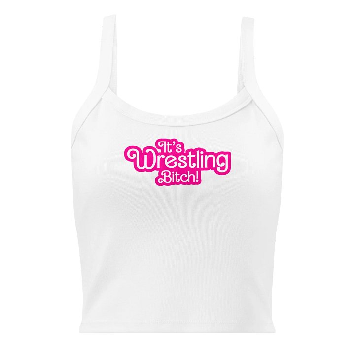 It's Wrestling Bitch Micro Ribbed Tank Top product image (9)