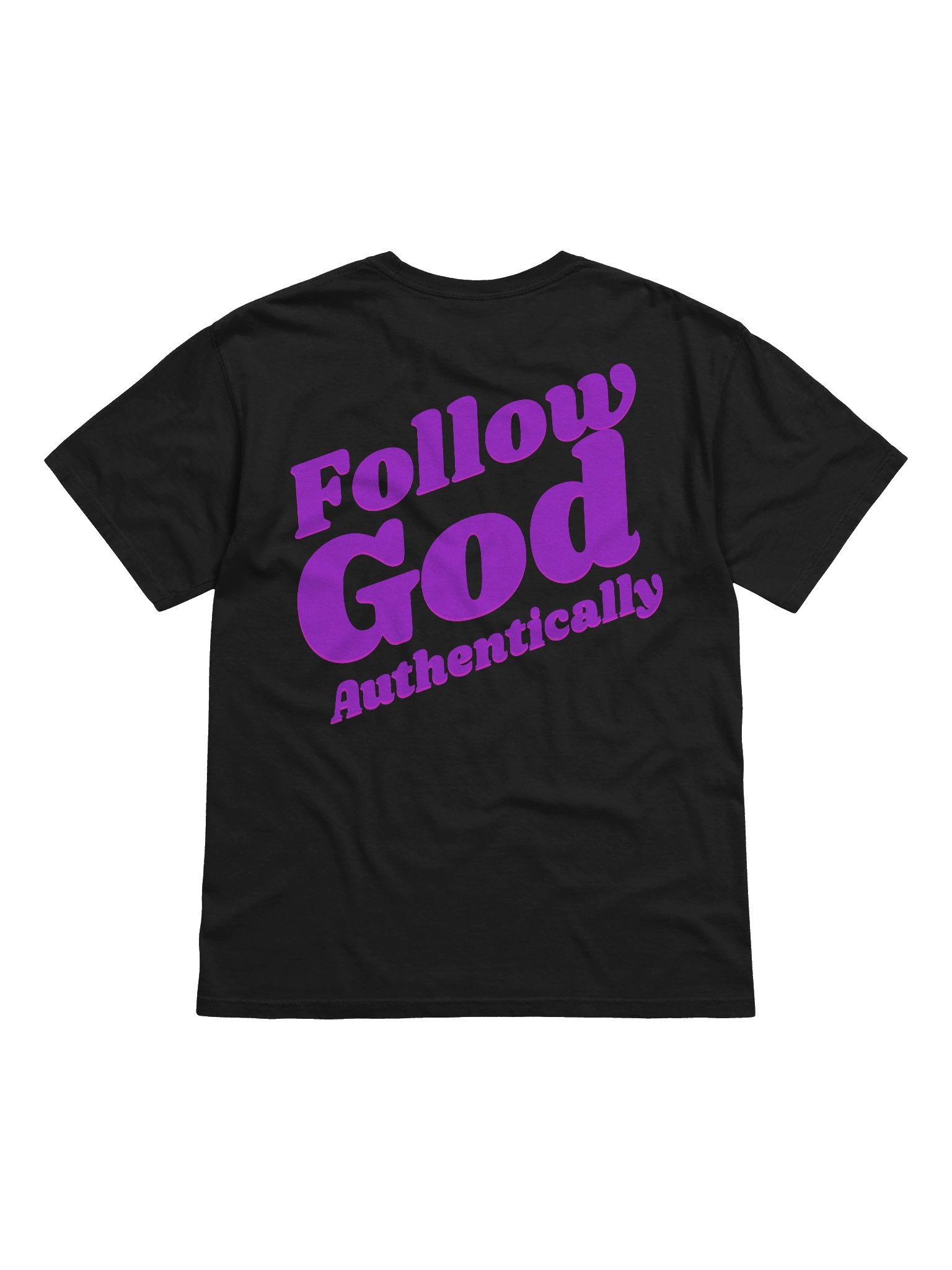 Follow God authentically shirt product image (1)