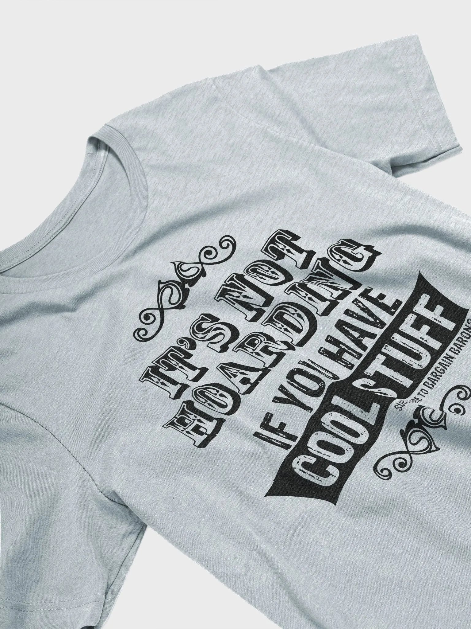 ITS NOT HOARDING (Light Crew-Neck) product image (19)