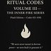 🔥 RITUAL CODES: VOLUME III THE INNER FIRE SERIES 🔥 (Vault Edition Codes 021–030)