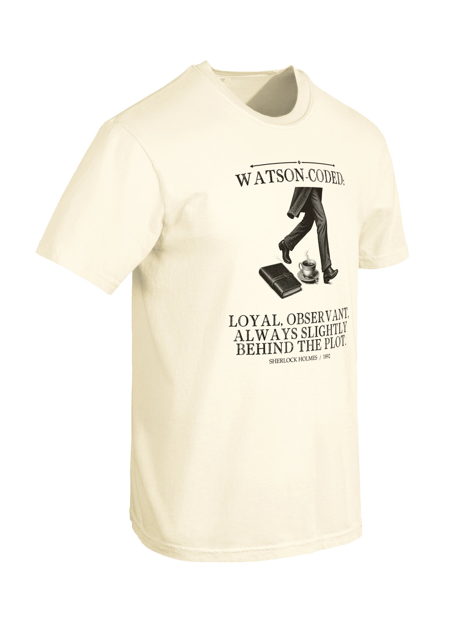 Watson Coded Loyal Observant Always Slightly Behind -- The Adventures of Sherlock Holmes Tee (Light) product image (21)