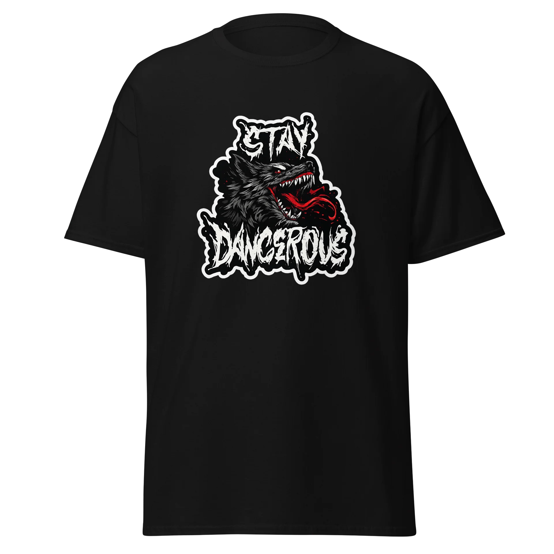 Stay dangerous T-shirt product image (1)
