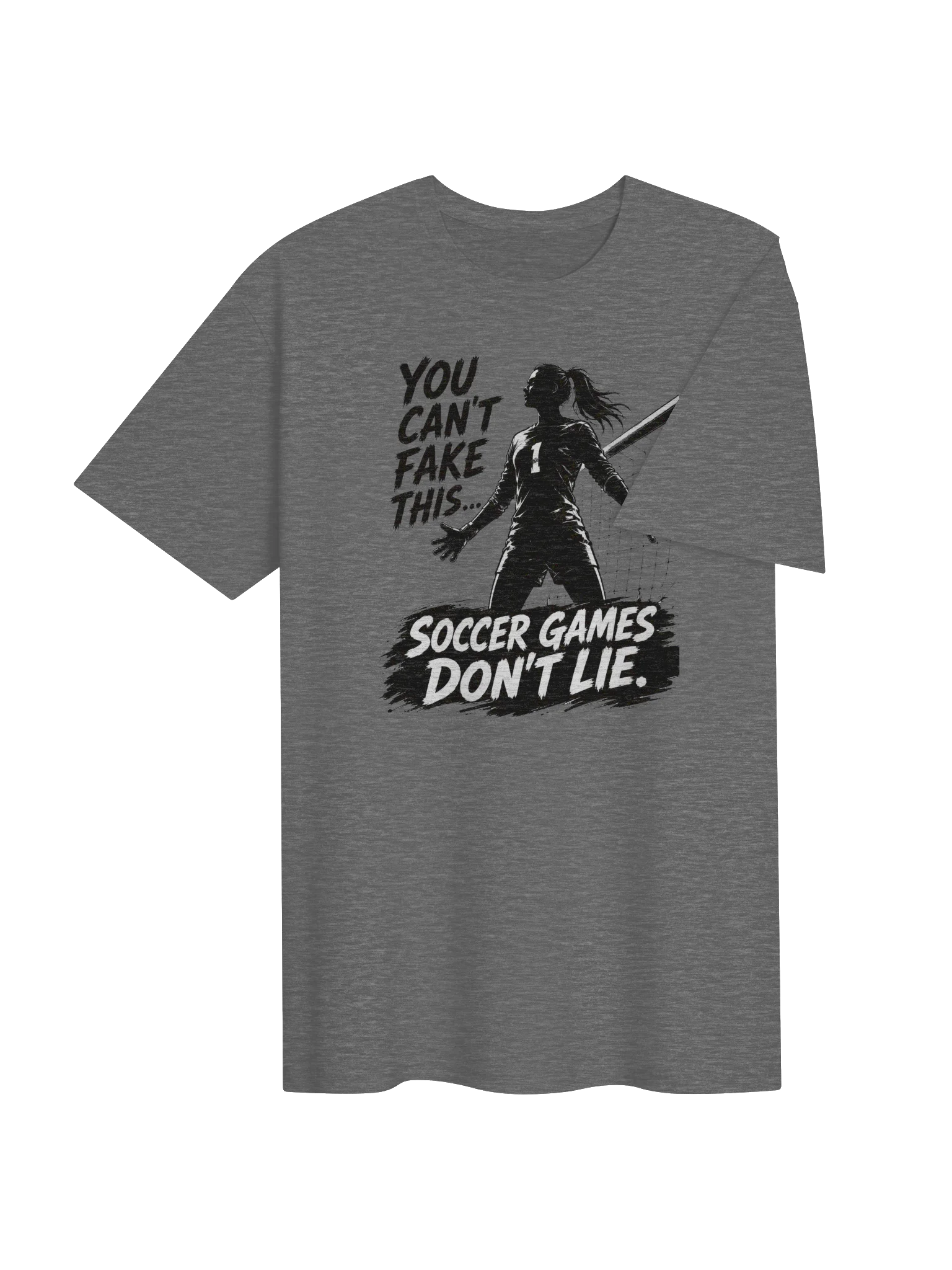 You Can’t Fake This Soccer Keeper Tee product image (4)