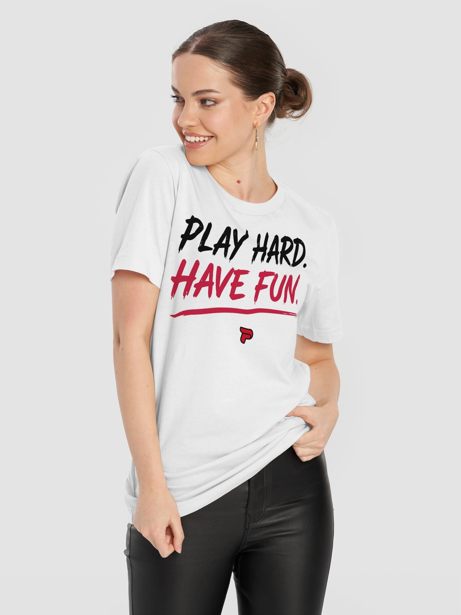 Play Hard. Have Fun. Tee product image (11)