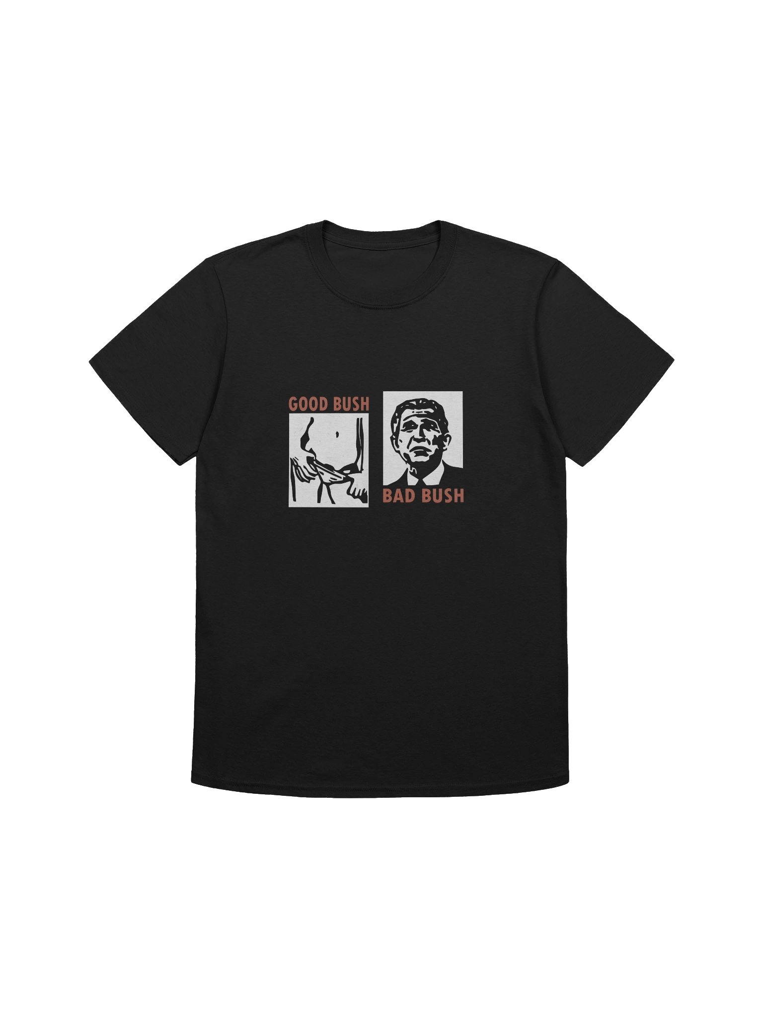 Good Bush Bad Bush T Shirt product image (1)