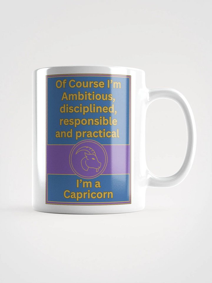 Of Course I’m Capricorn Zodiac Sign Mug, Zodiac Sign Vibes Mug, Capricorn Mug, Astrological Mug product image (1)