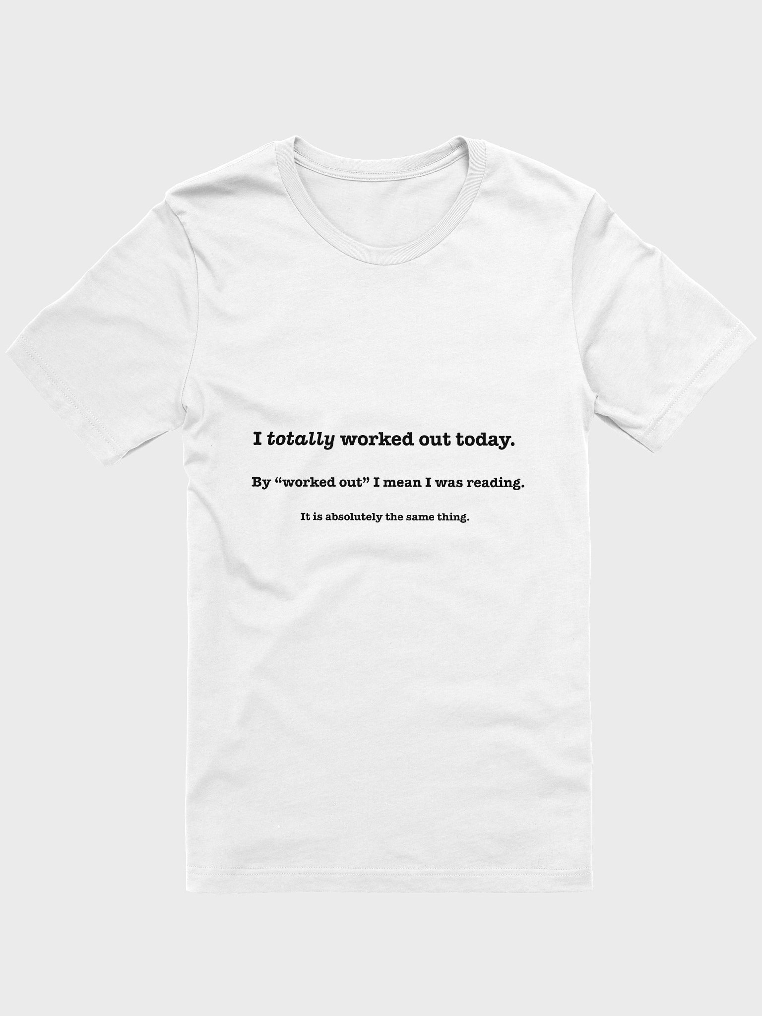 The Reader’s Workout Unisex T-Shirt product image (1)
