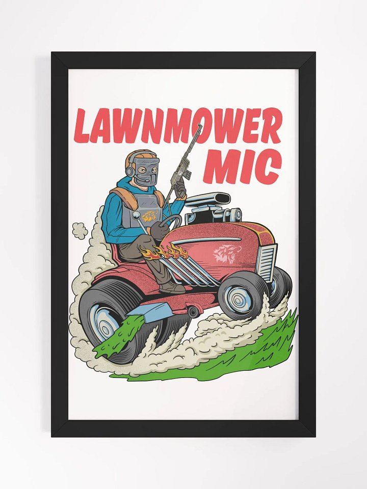 Lawnmower Mic | Framed Poster product image (1)
