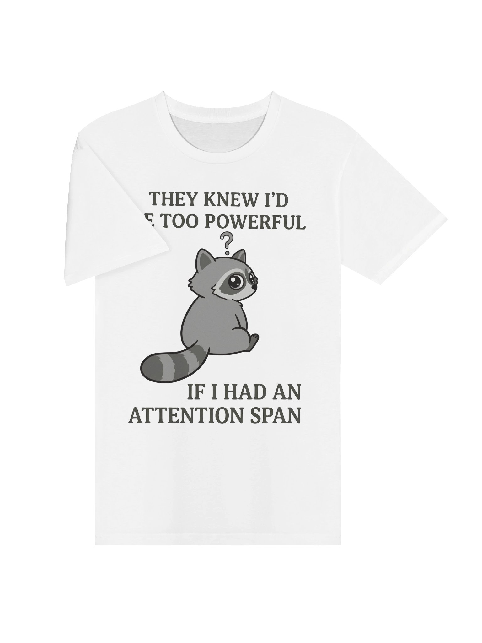 Funny Raccoon Attention Span T-Shirt - Sarcastic Graphic Tee product image (3)