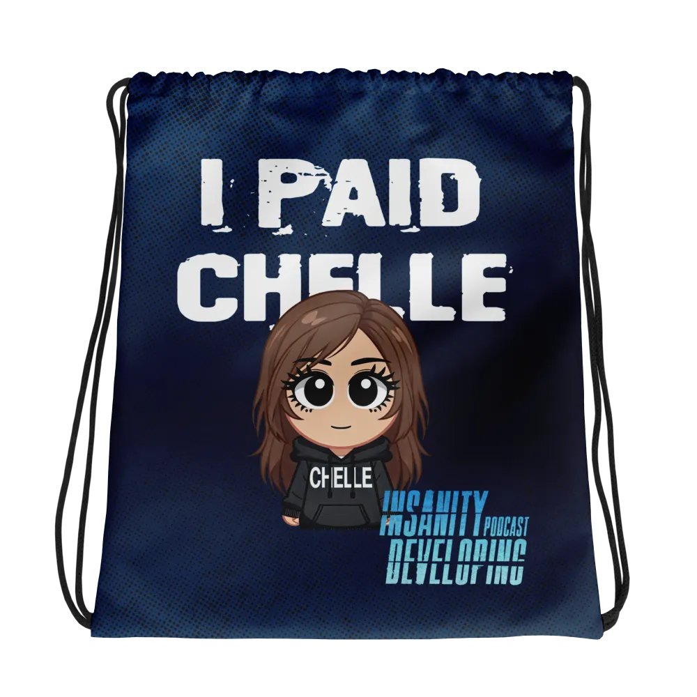 I Paid Chelle — Drawstring Bag product image (1)