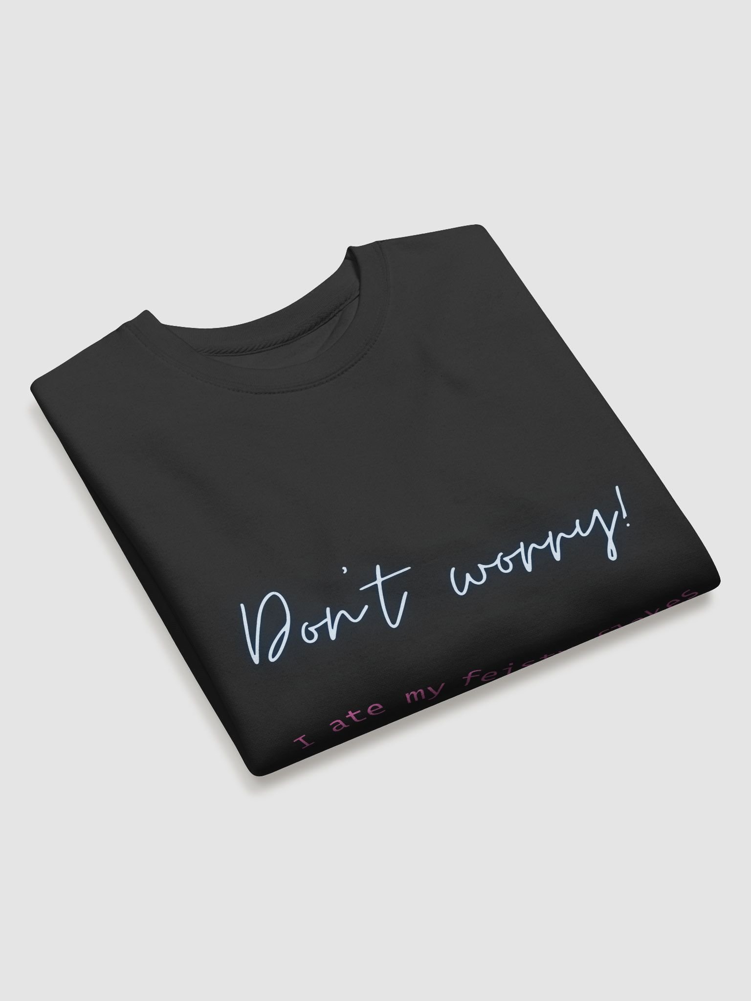 Don't Worry sweatshirt product image (5)