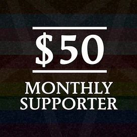 $50 - Monthly Supporter tier thumbnail