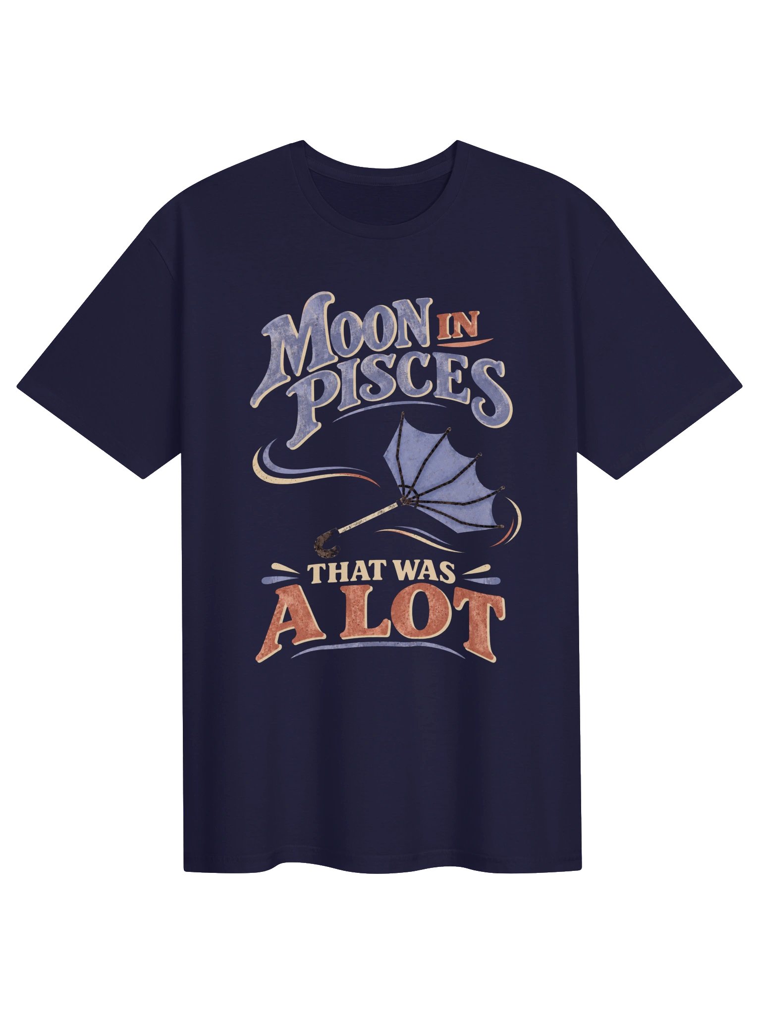 Moon in Pisces That Was a Lot Tee product image (1)