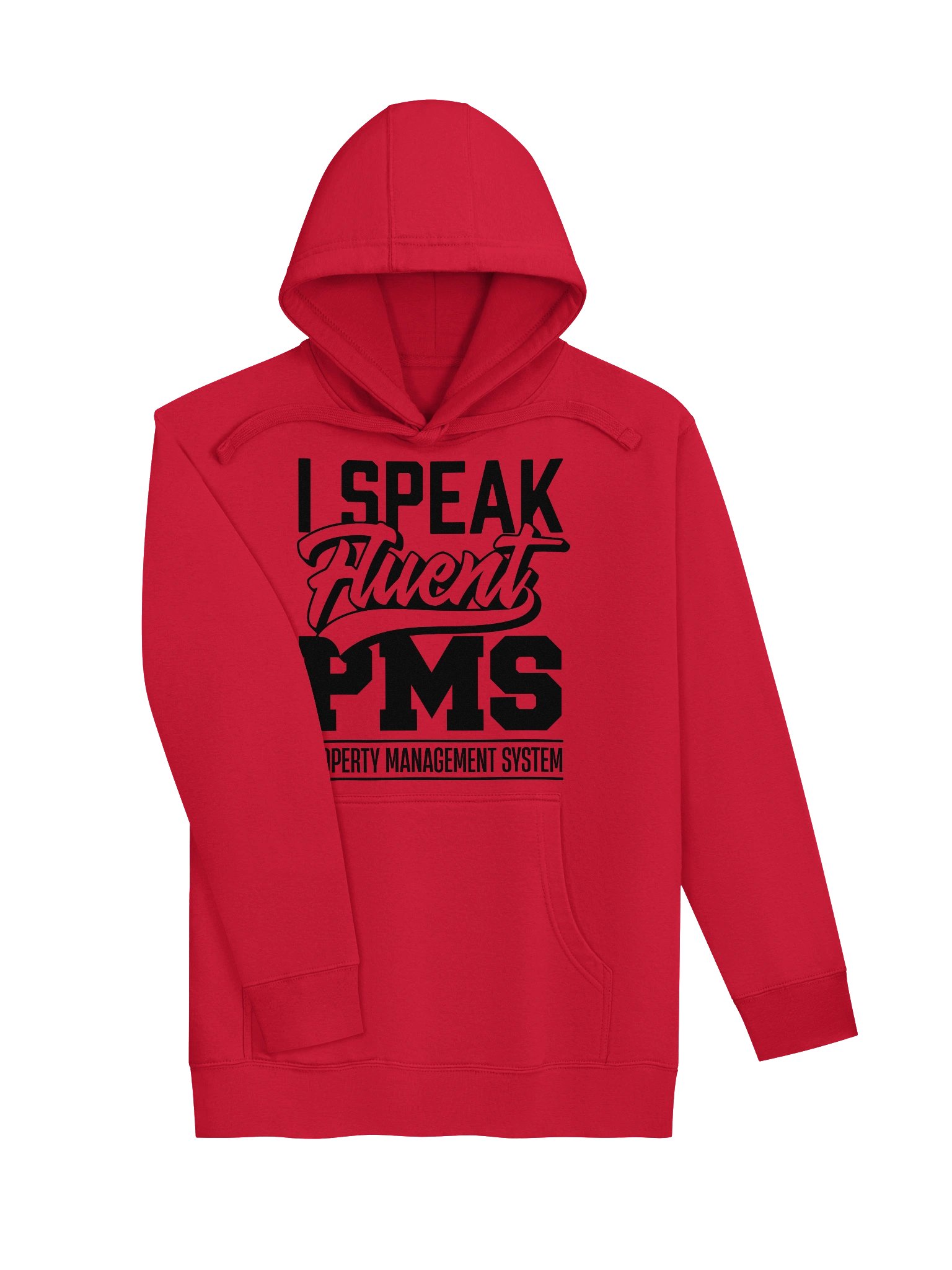 Hotel Sweatshirt – I Speak Fluent PMS, Property Management System (Light) product image (3)