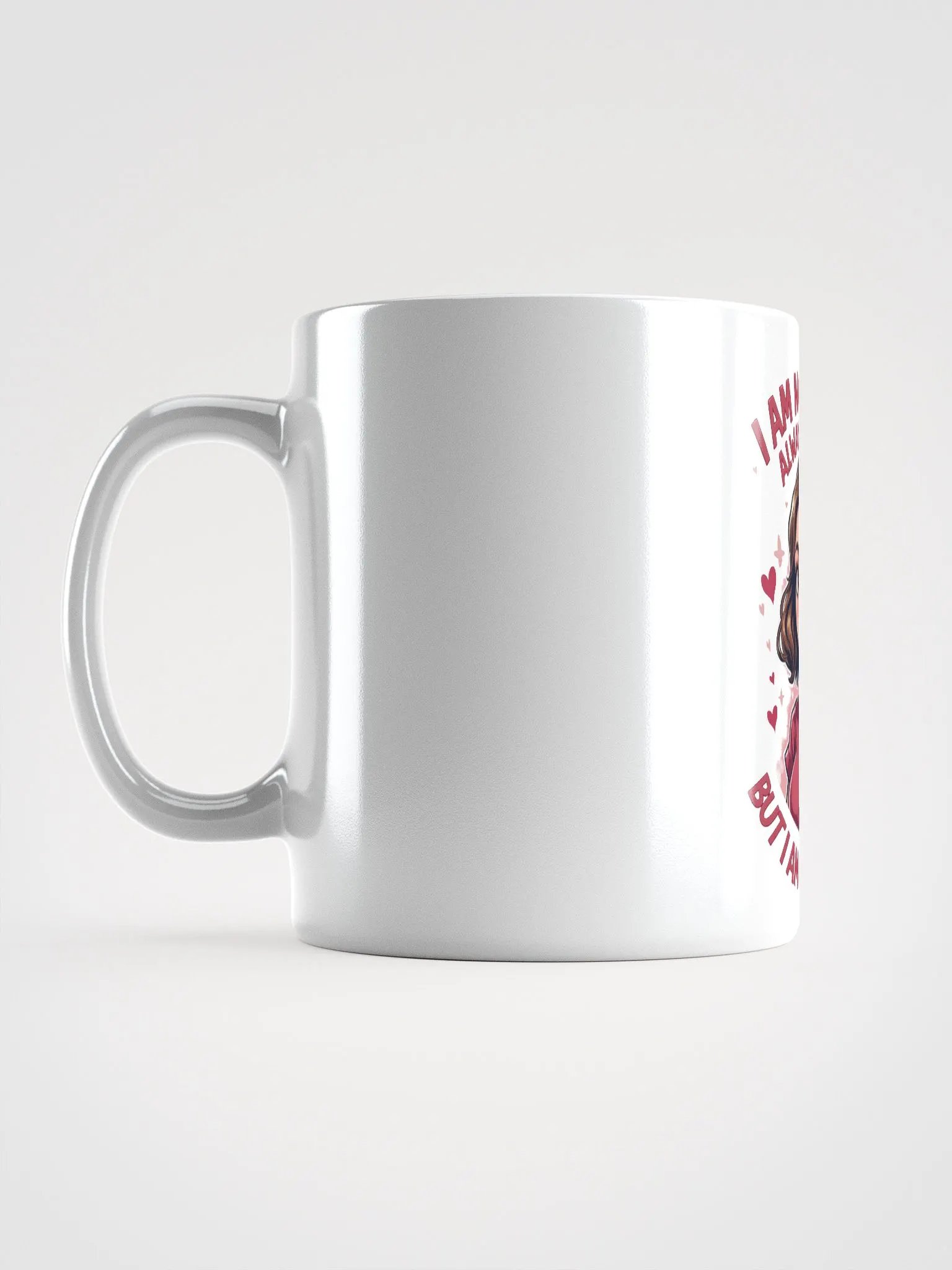 Not Always Right Mug product image (17)