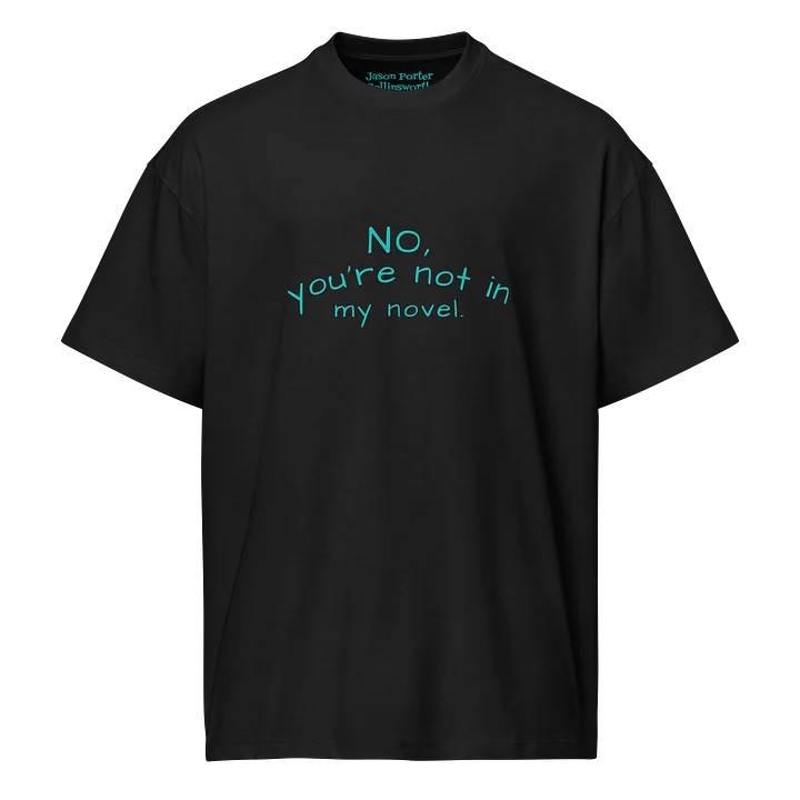 Not In My Novel Oversized Tee product image (1)