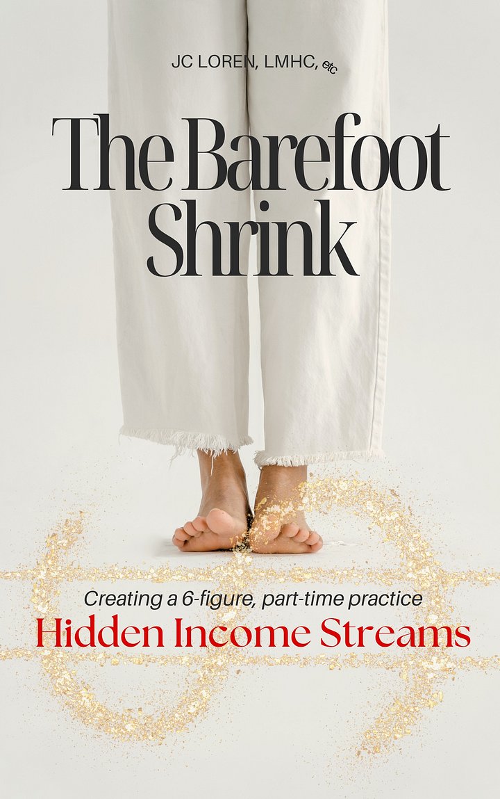 The Barefoot Shrink: Hidden Income Streams (e-book) product image (1)