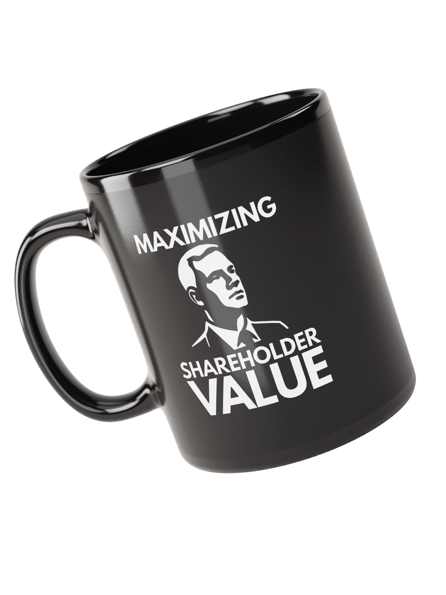 Maximizing Shareholder Value Mug product image (3)