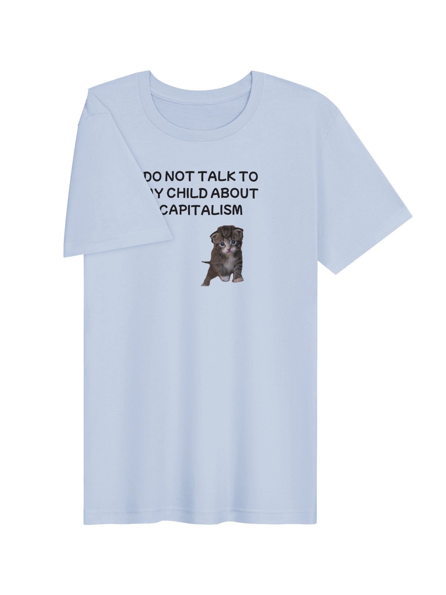 Don't talk to my child about capitalism supersoft t-shirt product image (75)