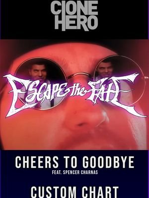 Custom Clone Hero chart for Cheers to Goodbye by @escapethefateofficial feat. @spencerink | Download from my youtube -- #escapethefate #etf #iceninekills #ink #spencercharnas #2023 #clonehero #guitarhero #custom #gaming #chart #fyp #foryoupage #tiktokuk #beard #england #streamer #metal #emo #funny #circus 