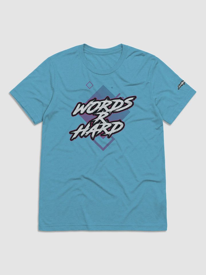 Words R Hard - TShirt product image (1)