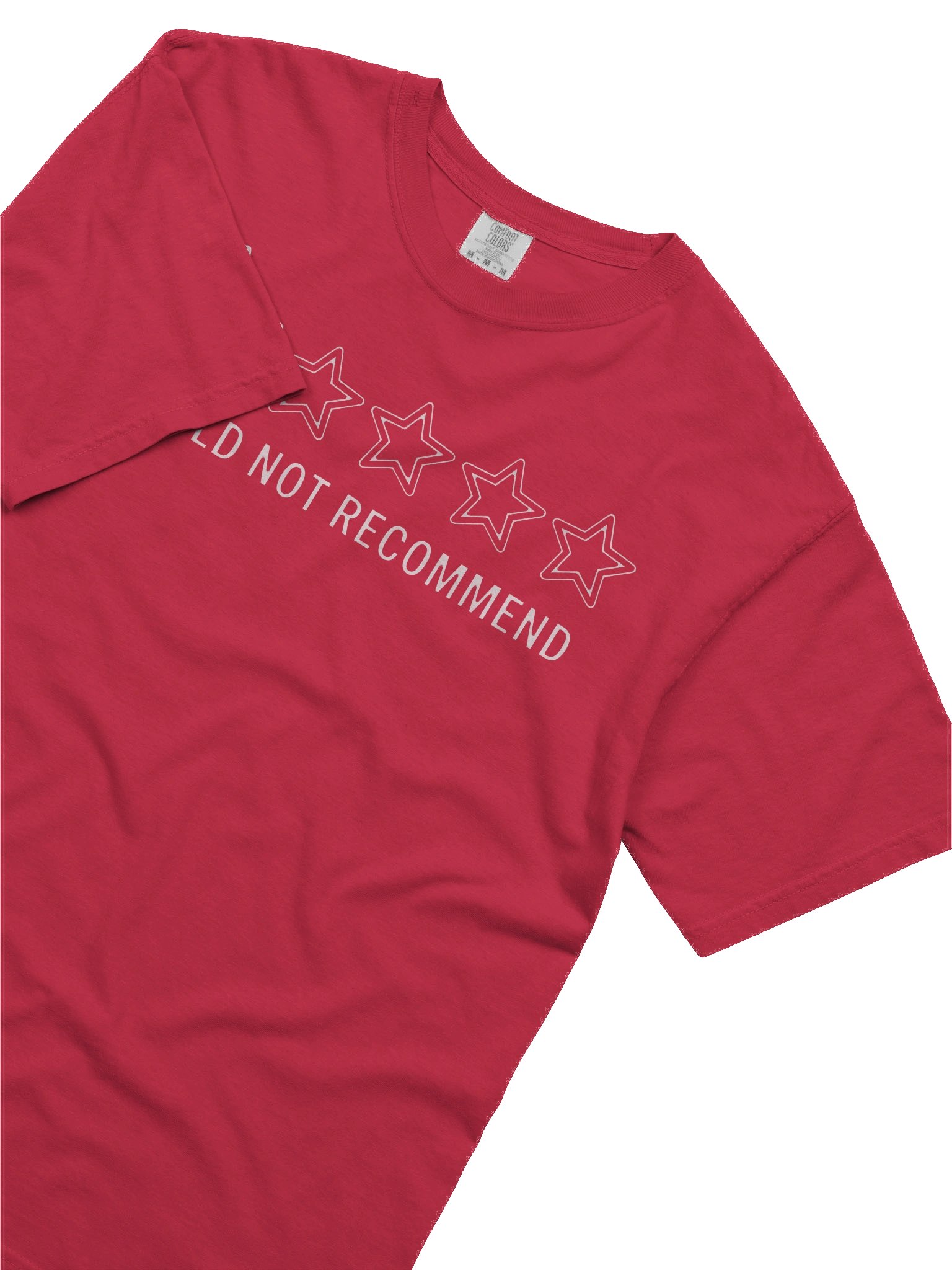 Would Not Recommend Tee product image (4)