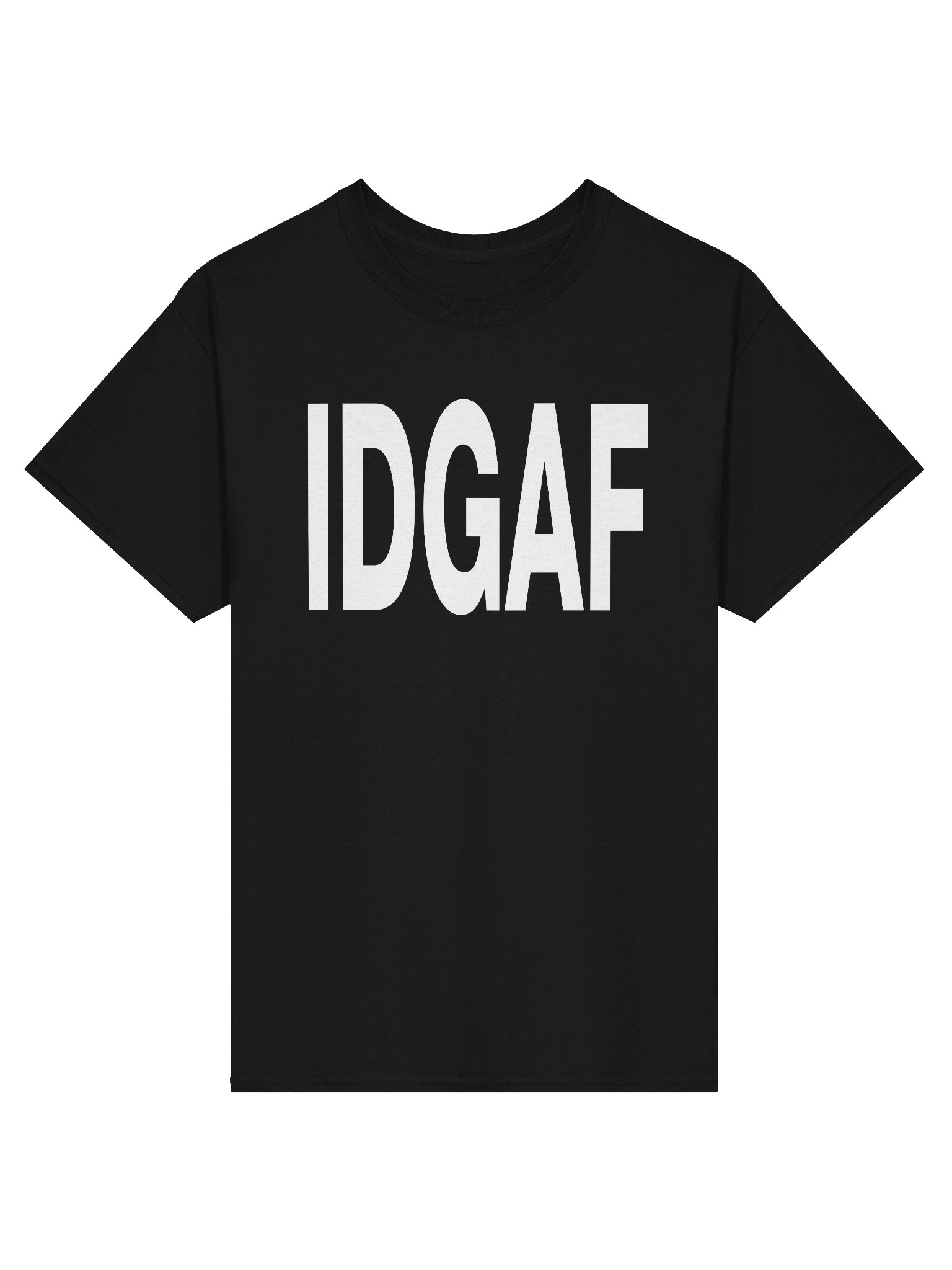 IDGAF T-Shirt product image (1)