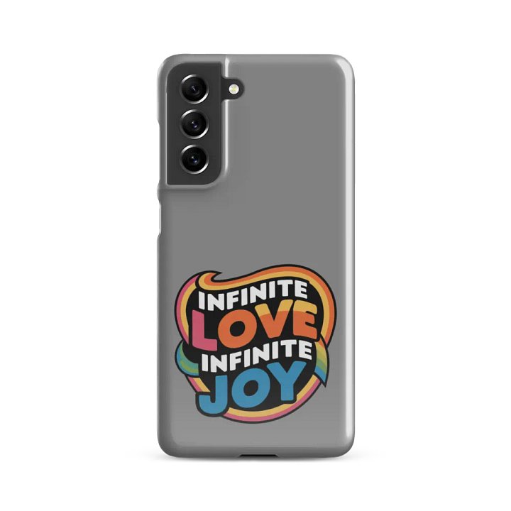 Infinite Love Infinite Joy Snap Case for Samsung (Grey) product image (2)