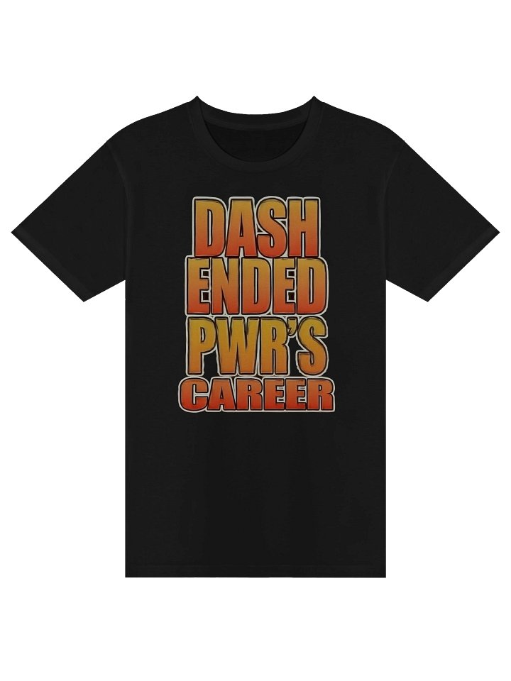 PWR's Career Ender Tee product image (1)