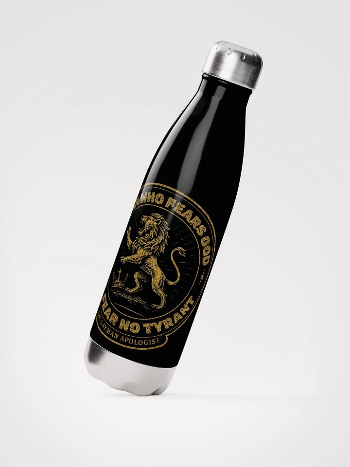 Fear No Tyrant water bottle product image (2)