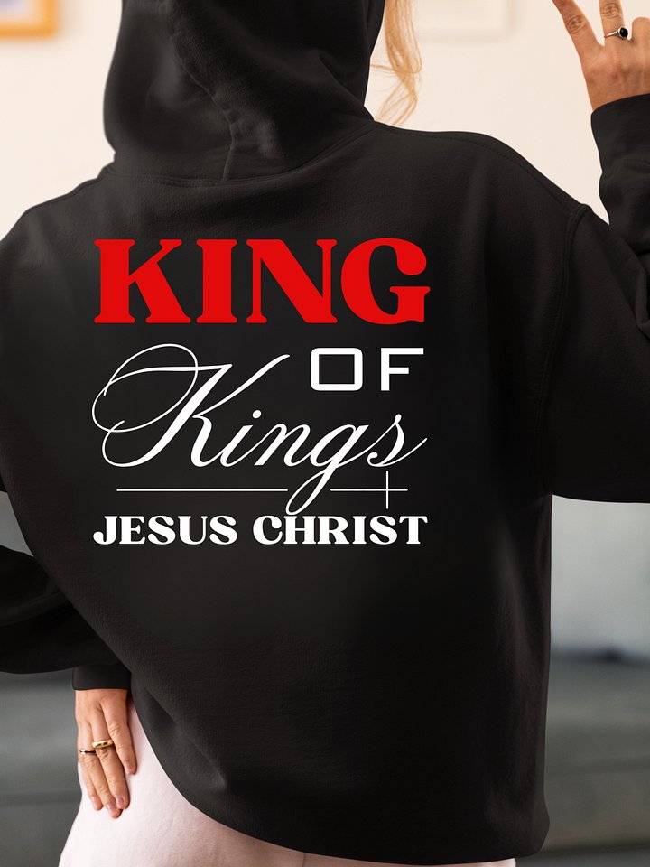 King of Kings Jesus Christ oversized Hoodie | Christian Plus Size Streetwear | Bold Faith Apparel with Front & Back Design product image (2)