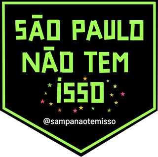 São Paulo Não Tem Isso