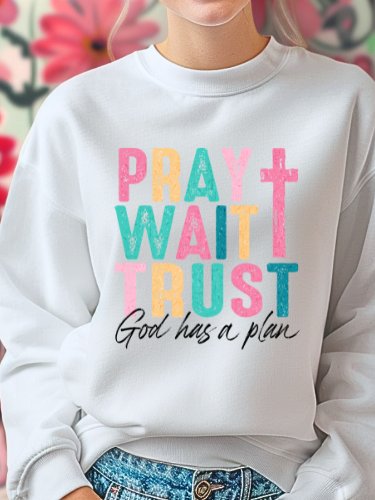 Pray Wait Trust Women’s Sweatshirt product image (7)