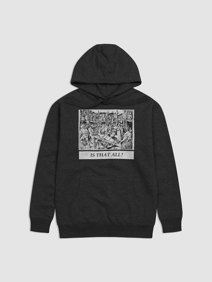 Is That All Premium Long Hoodie product image (1)