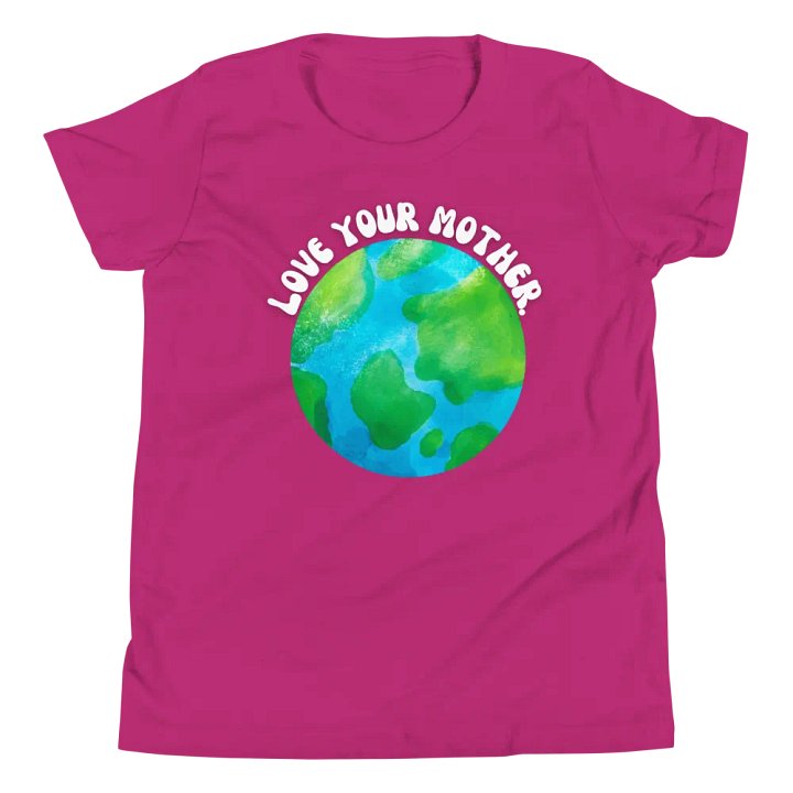 Love Your Mother Youth T-Shirt product image (1)