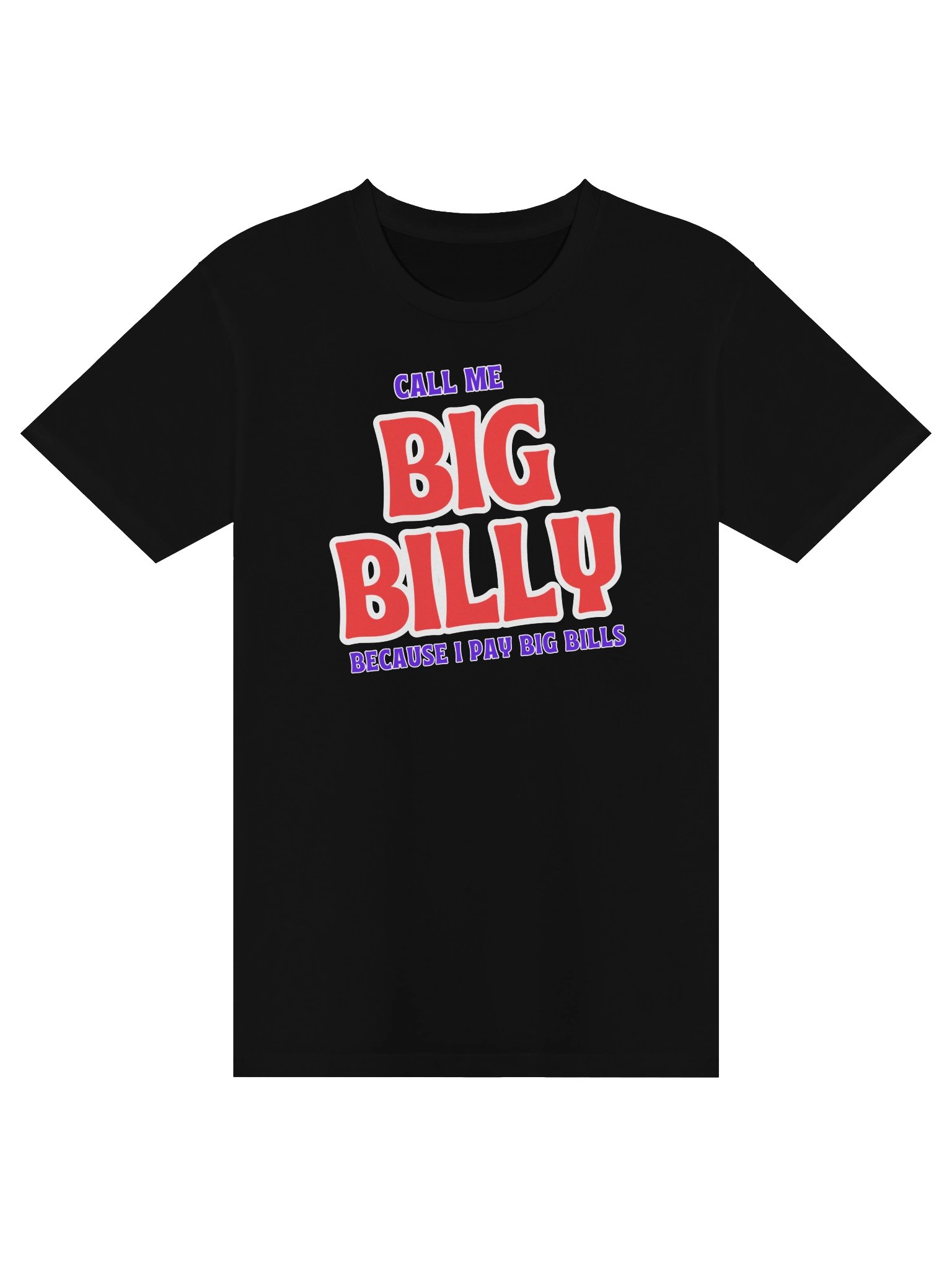 Big Billy - Slogan Tee product image (1)