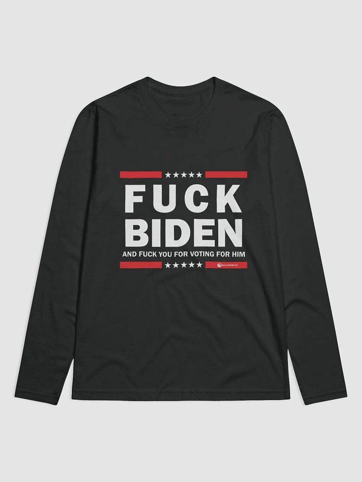 Fuck Biden Long sleeve product image (1)
