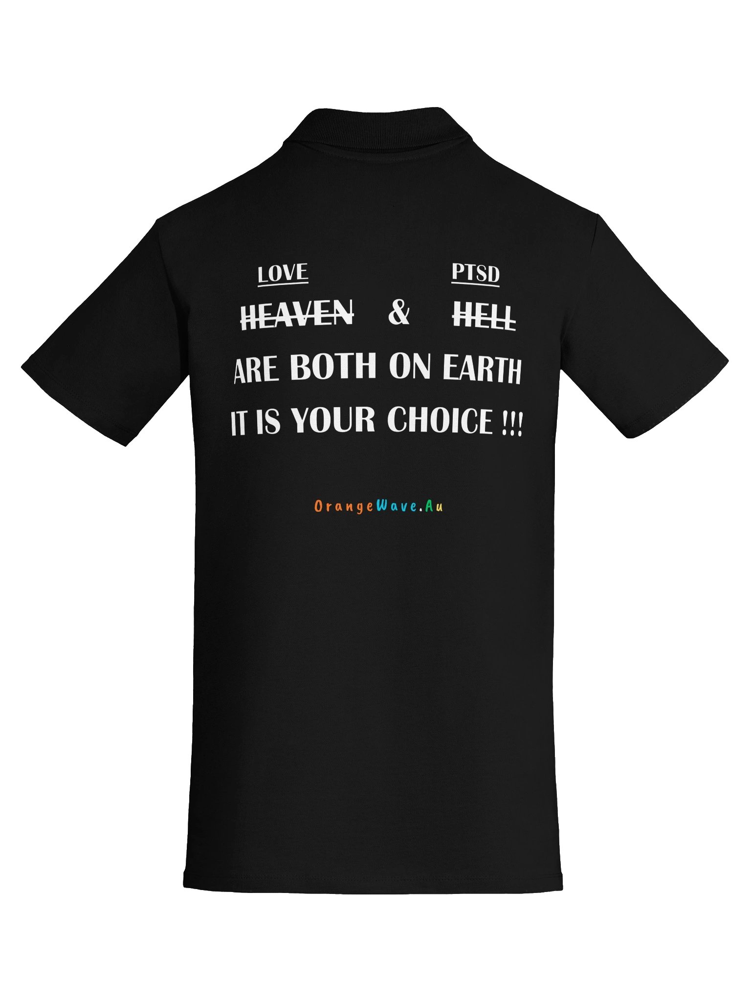 Heaven & Hell are both on Earth Polo product image (7)
