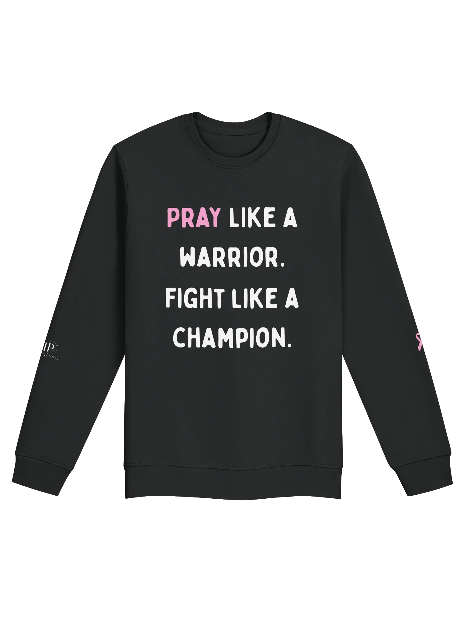 VIP "Pray Like a Warrior, Fight Like a Champion" Breast Cancer Awareness Unisex Crewneck product image (1)