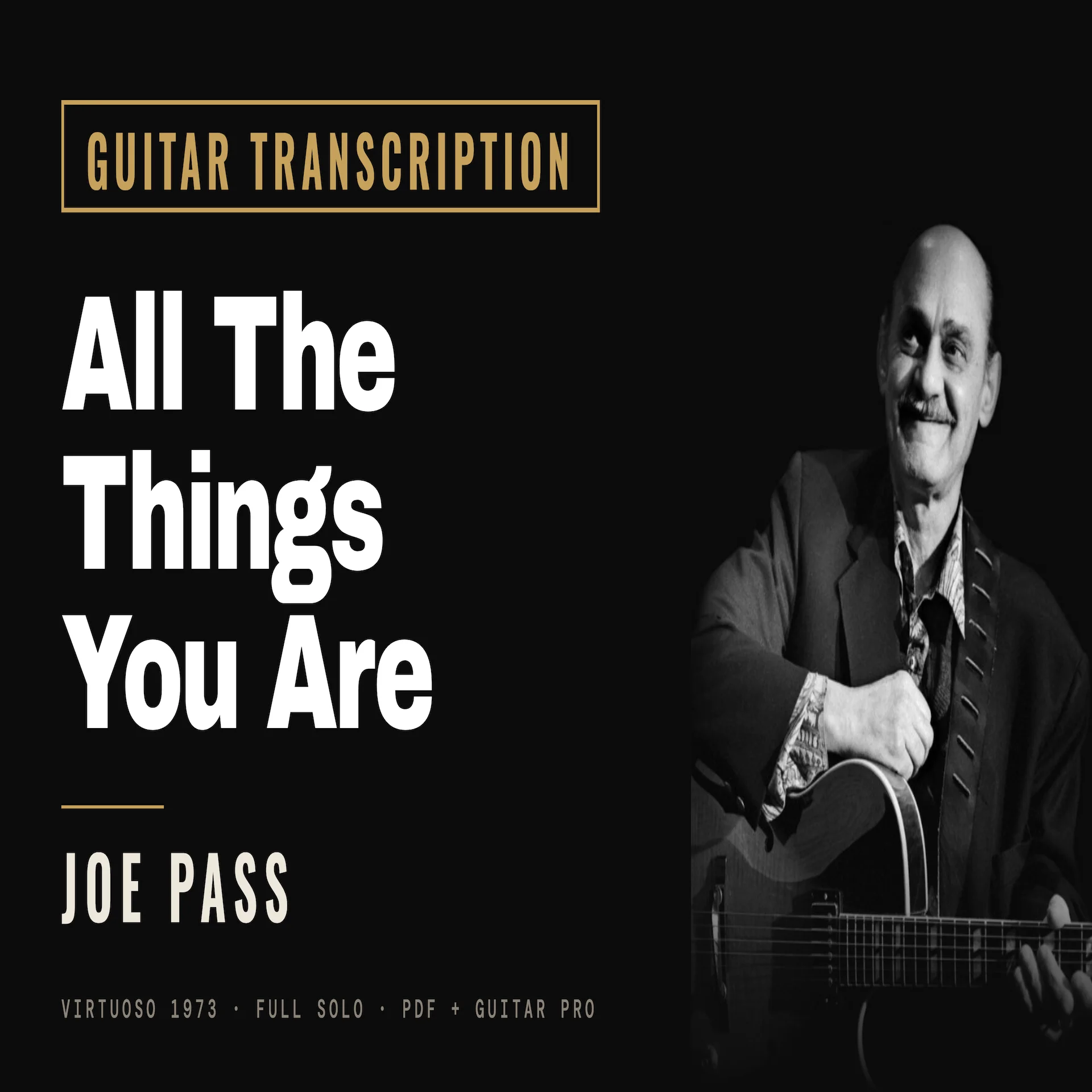 Joe Pass "All the Things You Are" Guitar Transcription (PDF + Synced Original Audio Guitar Pro) product image (1)