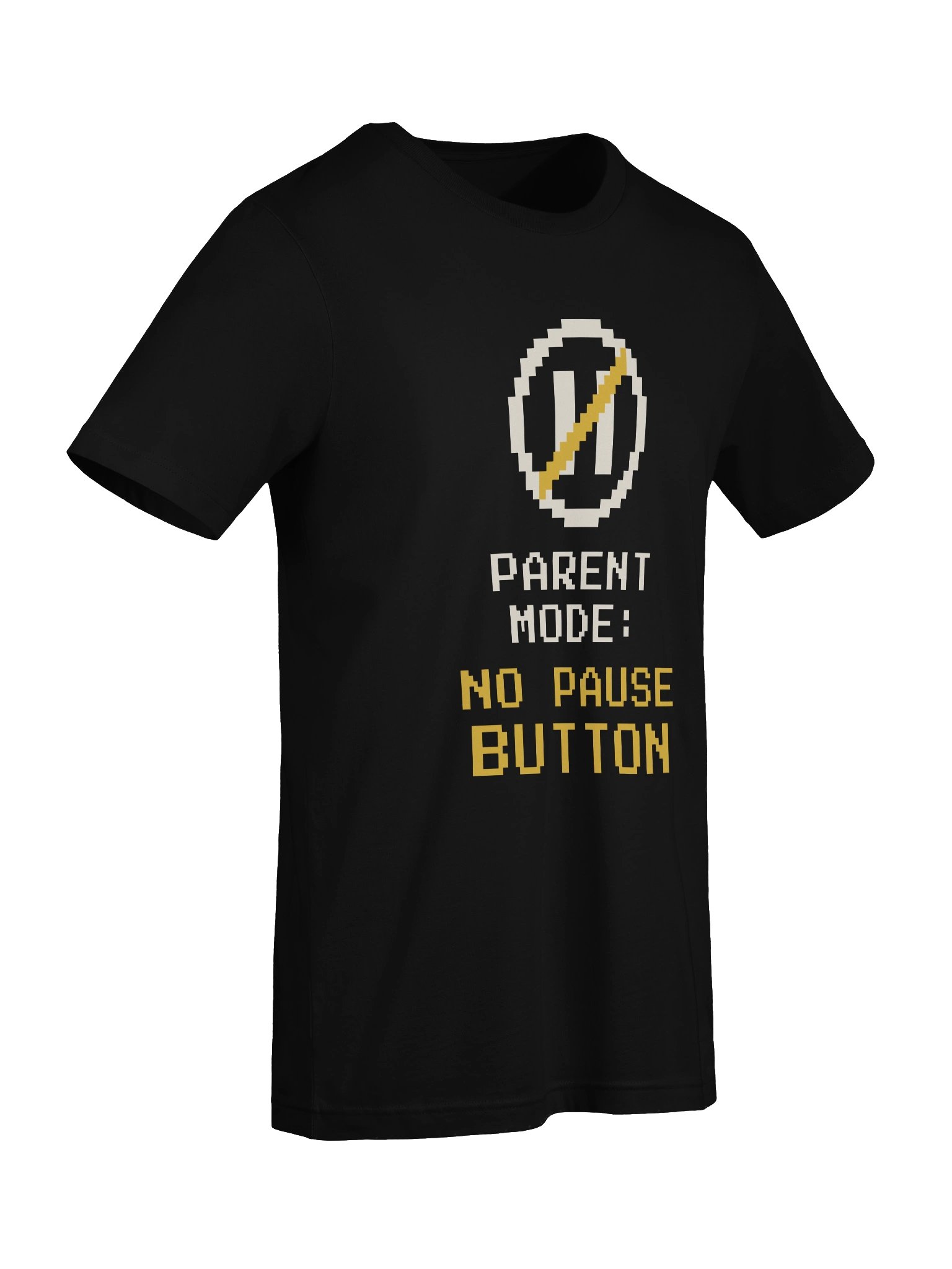 Parent Mode: No Pause Button Tee product image (7)