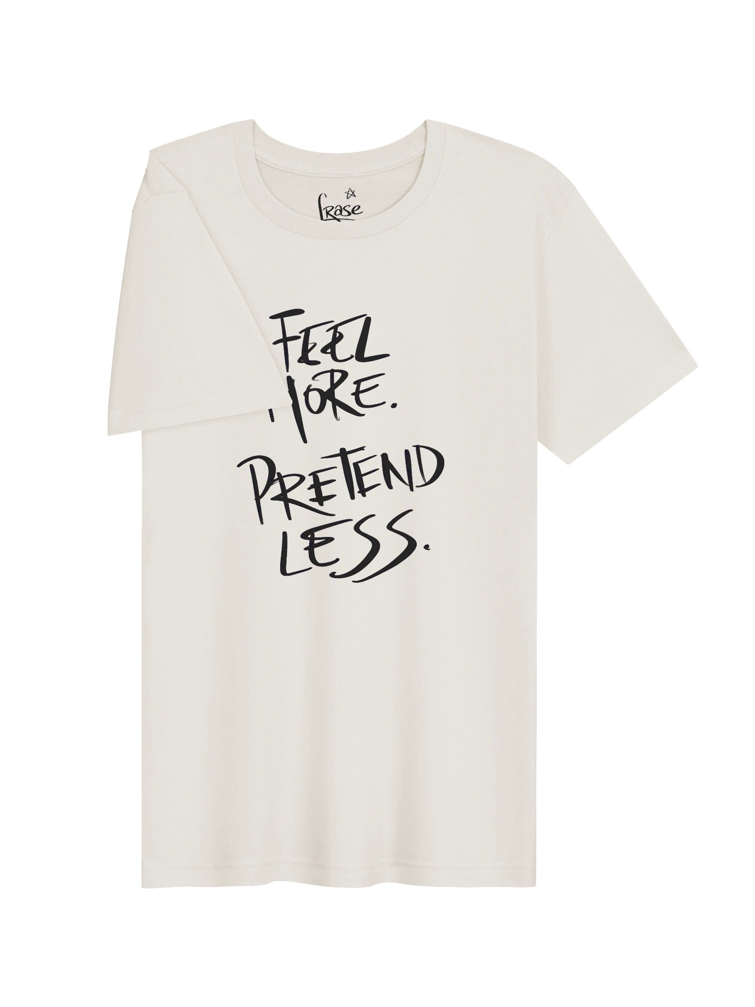 Feel More Pretend Less T-Shirt | Mindful Quote Tee | Self Expression Shirt product image (7)