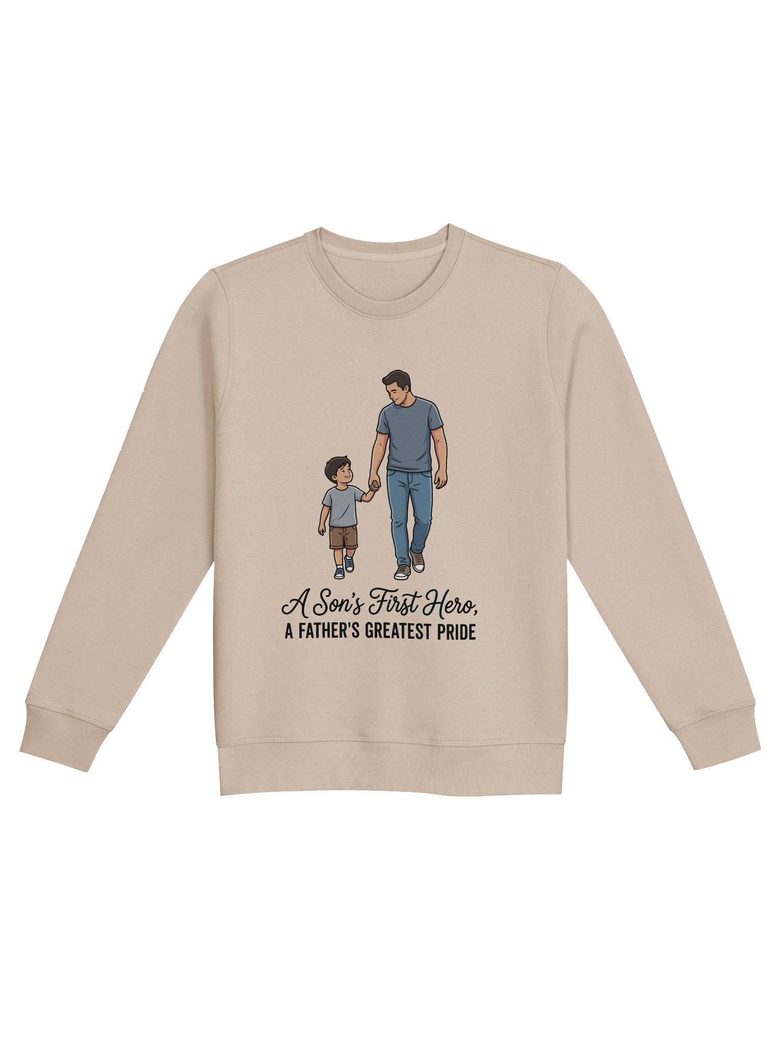 A Son’s First Hero Father Sweatshirt product image (2)