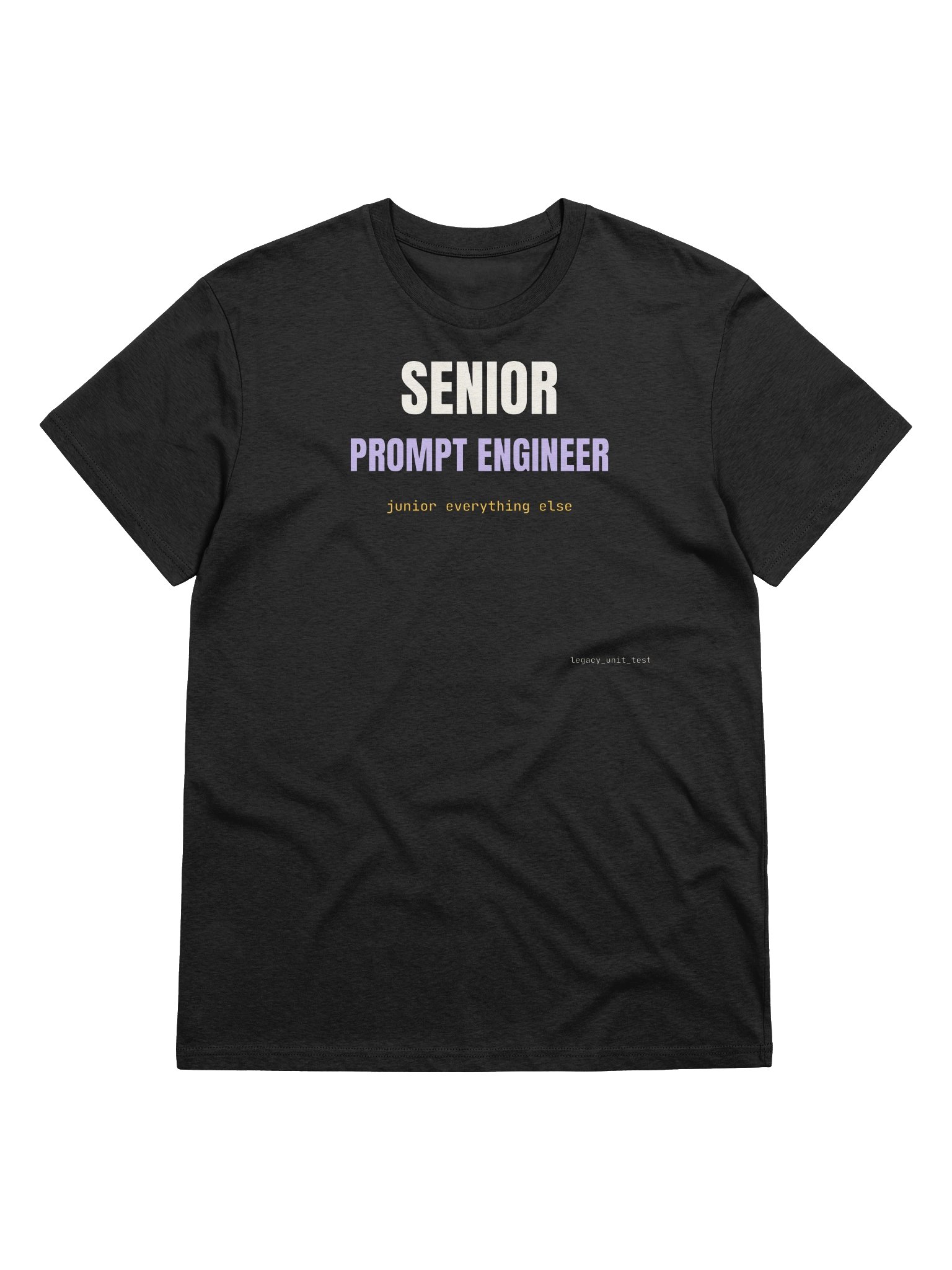Senior prompt engineer tee product image (17)