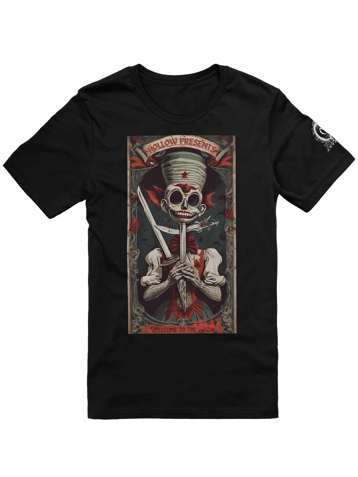 Welcome to the Freakshow unisex t-shirt product image (1)