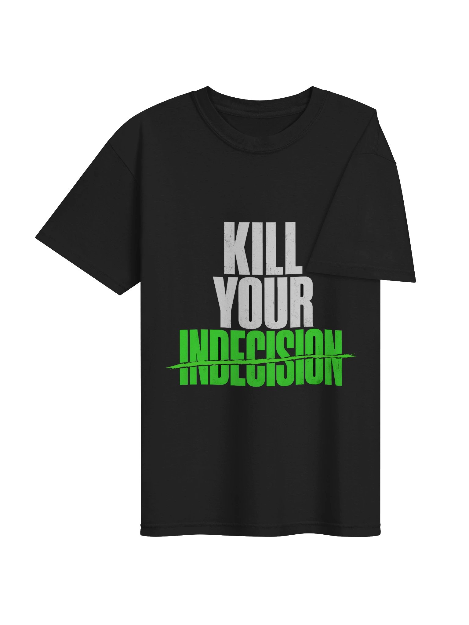 Kill Your Indecision Tee product image (10)