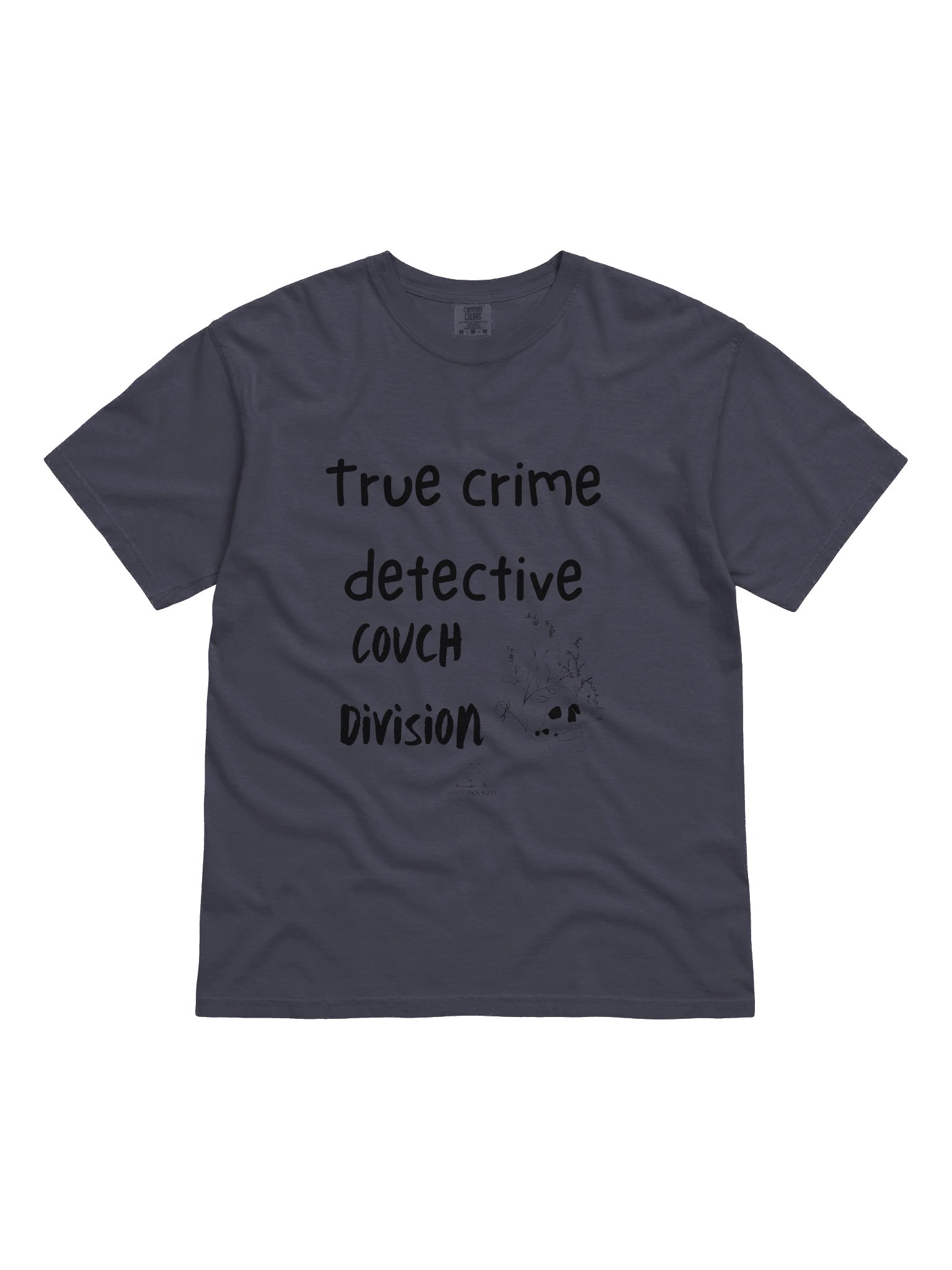 True Crime Detective Couch Division Comfort Colors Tee product image (8)