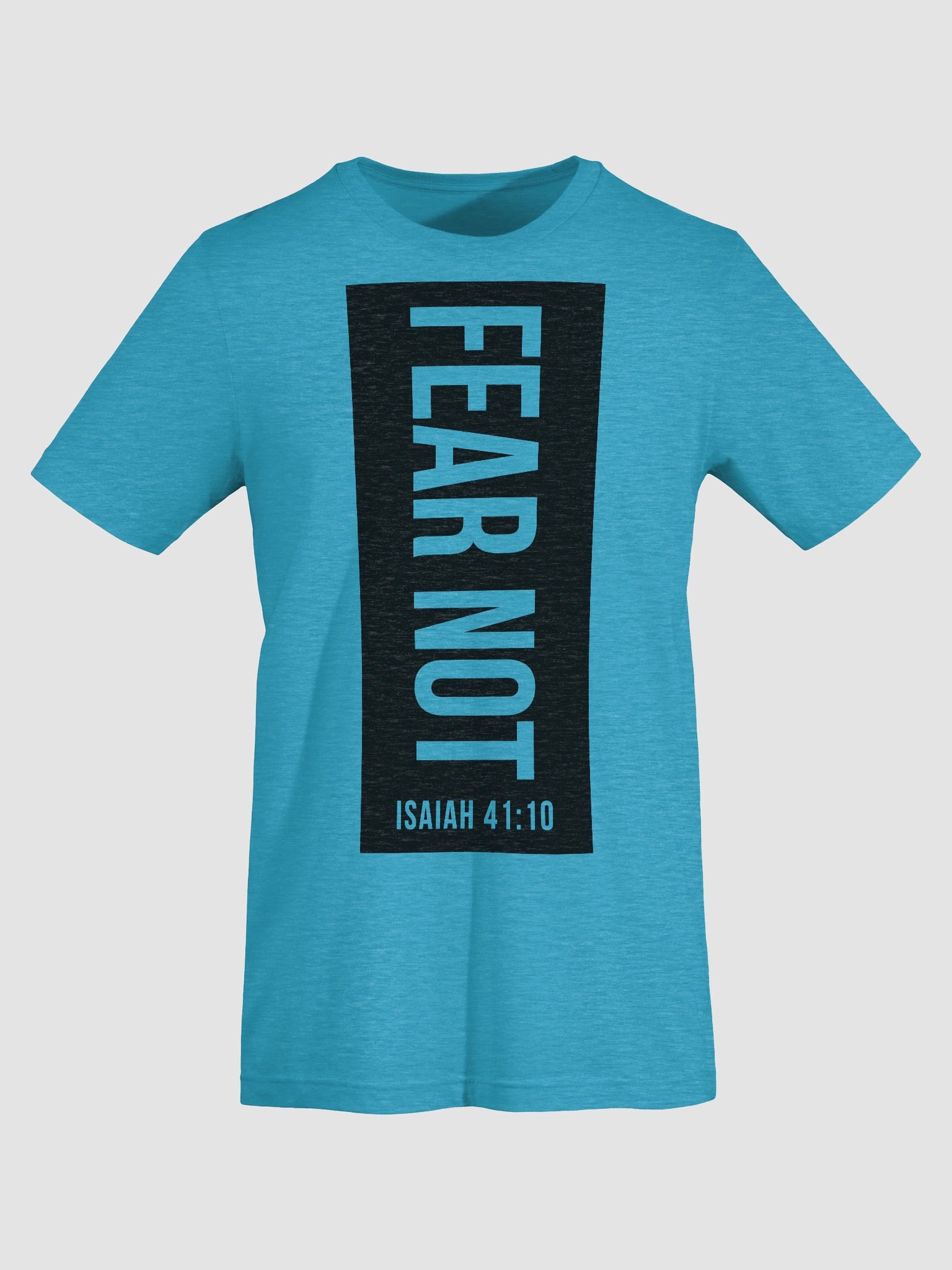 Isaiah 41:10 Fear Not Tee product image (4)