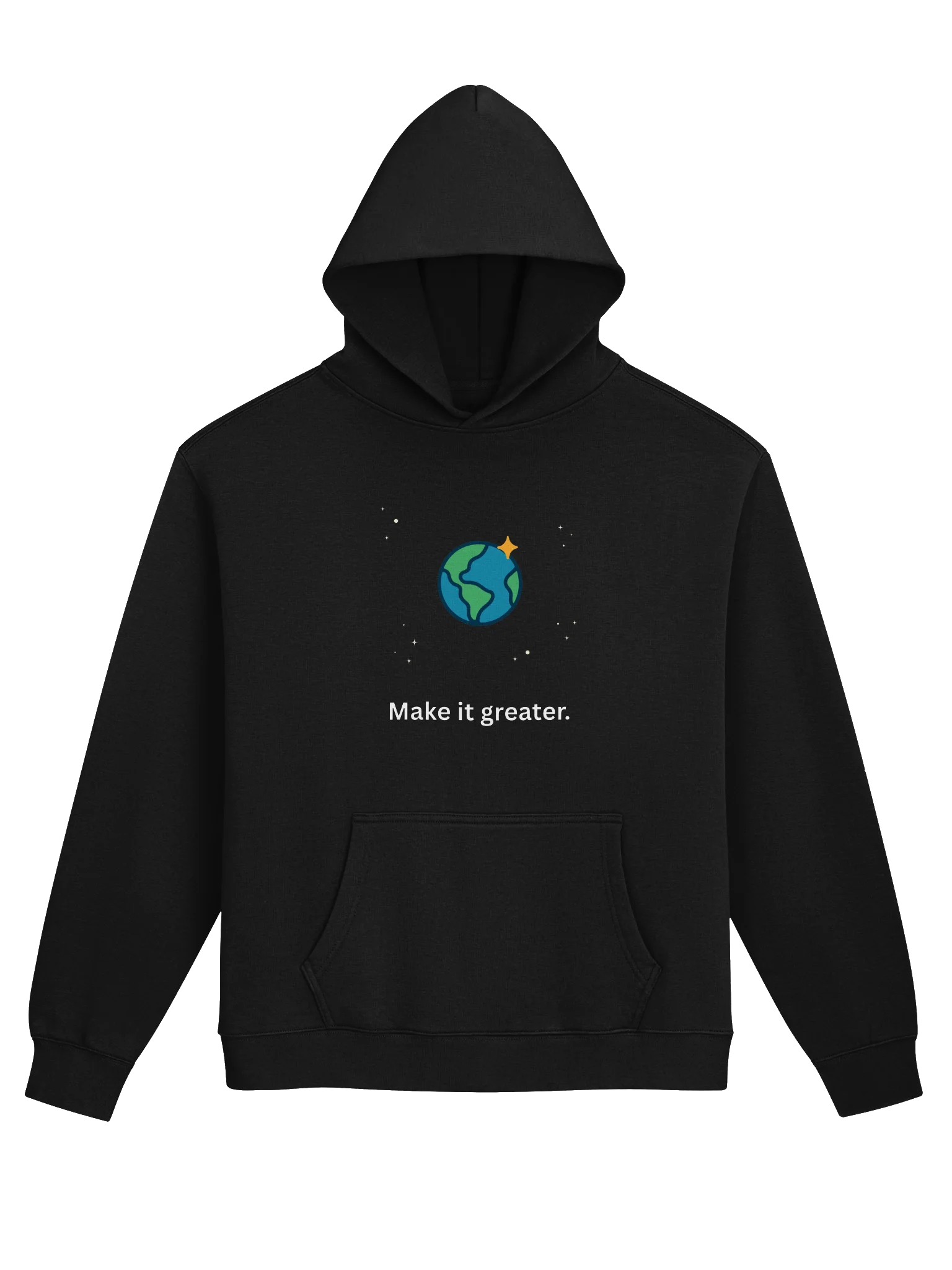 Make it greater. Hoodie product image (1)