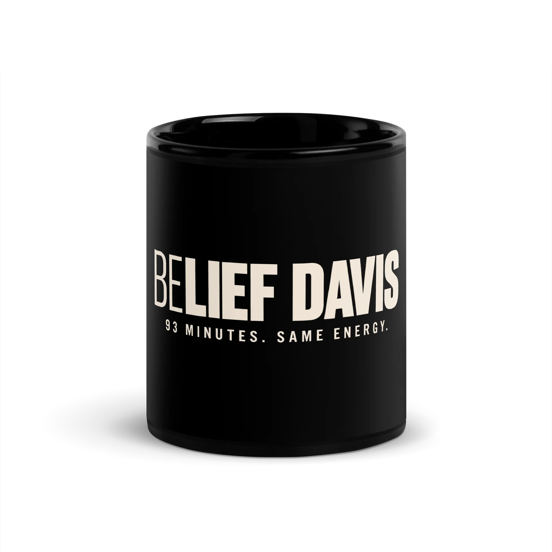 BELIEF DAVIS — 93 Minutes. Same Energy. Mug product image (4)